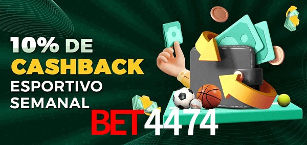 10% de bônus de cashback na Bet4474